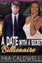 [Date with a Secret Billionaire Series 02] • A Date with a Secret Billionaire, Part Two